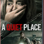 A Quiet Place Movie: An Immersive Experience in Silence